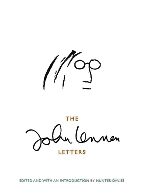 ジョン レノンの手紙集 The Lennon Letters 日本語訳が発売に Amass