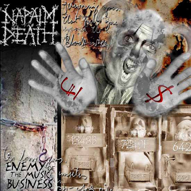 Napalm Death / Enemy of the Music Business