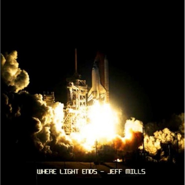 Jeff Mills / Where Light Ends