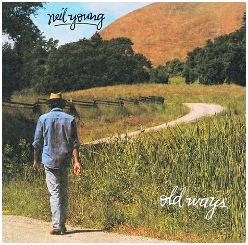 Neil Young / Old Ways