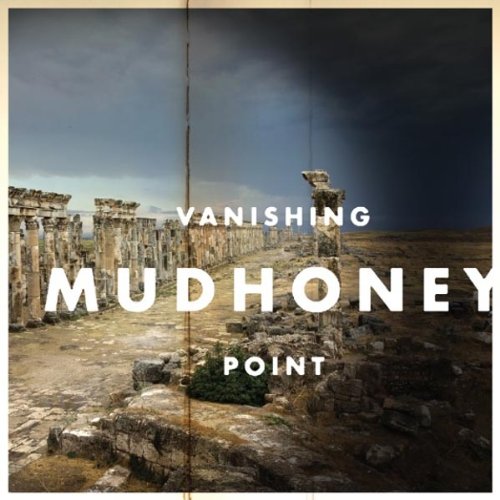 Mudhoney / Vanishing Point