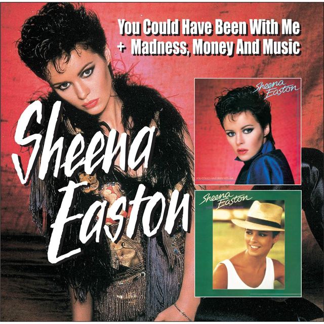 Sheena Easton /  You Could Have Been With Me + Madness, Money & Music