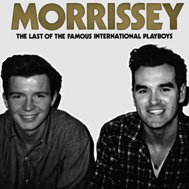 Morrissey / The Last Of The Famous International Playboys [CD]