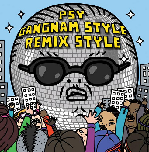PSY / Gangnam Style [Remix Style] - EP