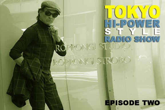 David Lee Roth - Tokyo Hi-Power Style Radio Show episode 2