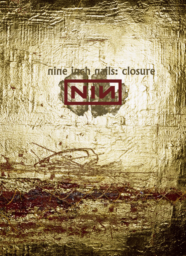 Nine Inch Nails / Closure