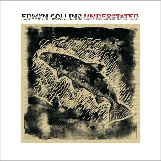 Edwyn Collins / Understated