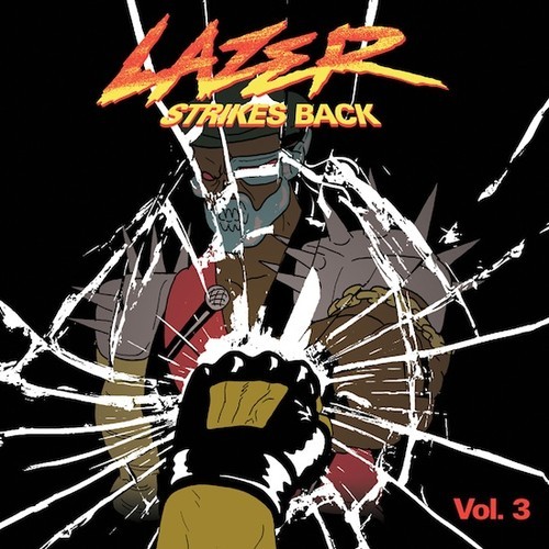 Major Lazer / Lazer Strikes Back Vol. 3