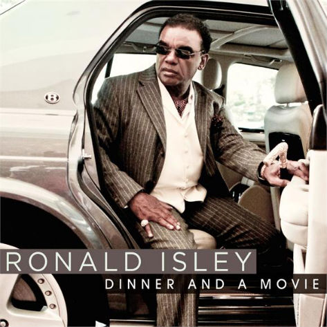 Ronald Isley / Dinner And A Movie