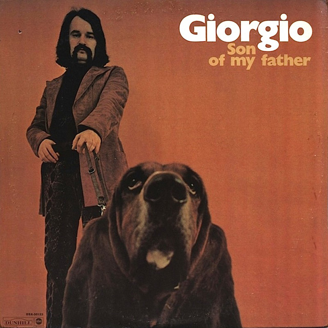 Giorgio Moroder / Son Of My Father