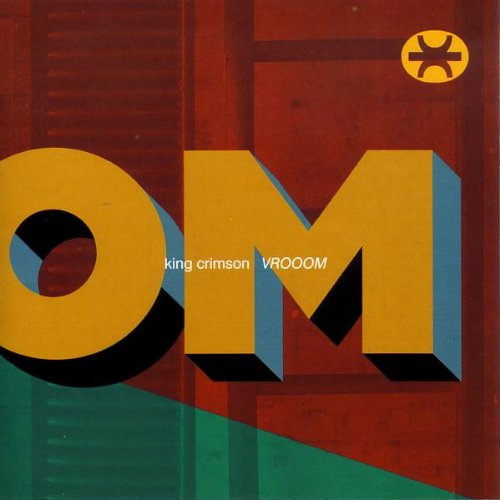 King Crimson / Vrooom