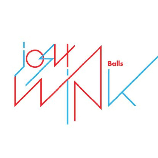 Josh Wink / Balls