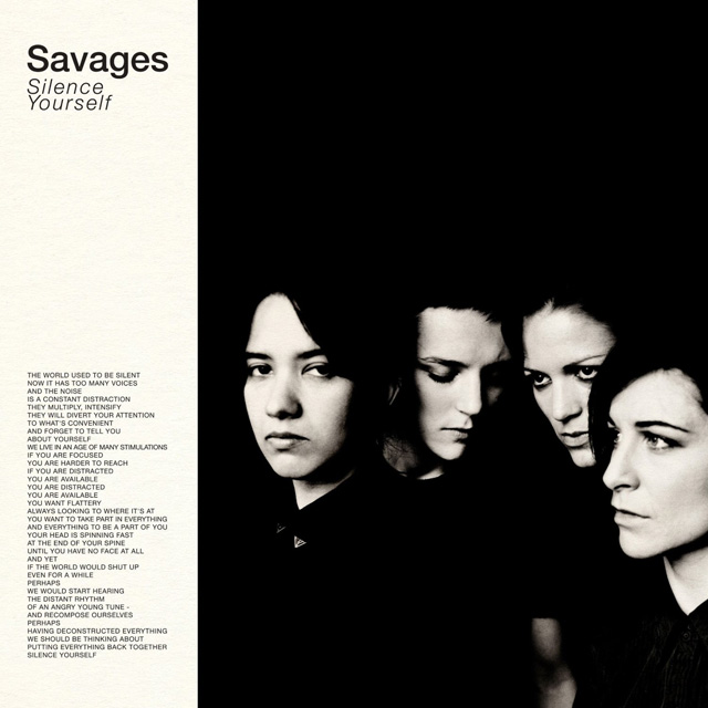 Savages / Silence Yourself