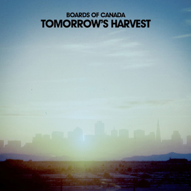 Boards of Canada / Tomorrow’s Harvest