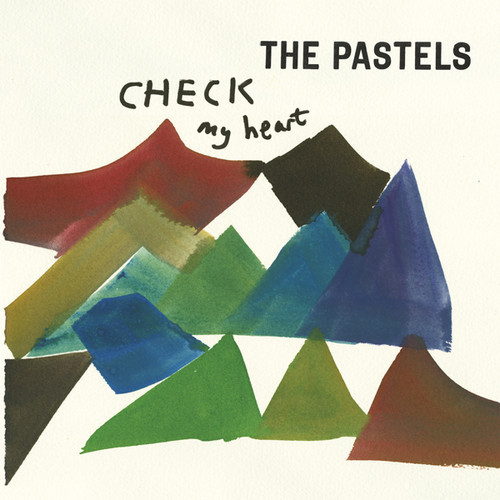 The Pastels / Check My Heart