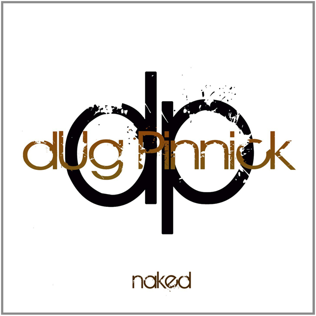 dUg Pinnick / Naked