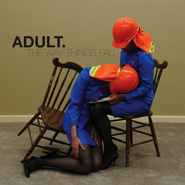 Adult. / The Way Things Fall