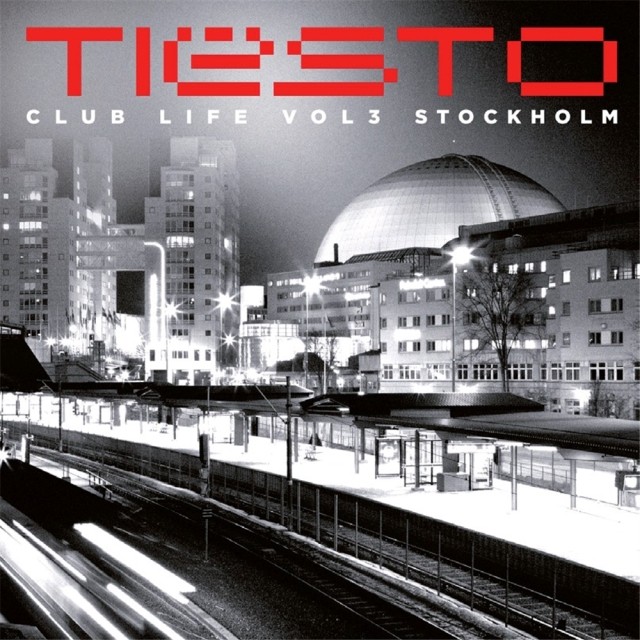 Tiesto / Club Life 3: Stockholm