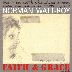 Norman Watt-Roy / Faith & Grace