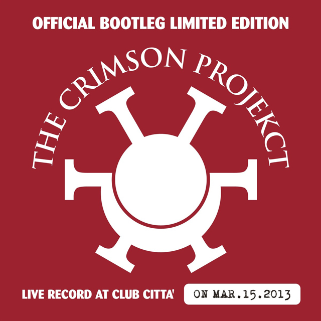 The Crimson ProjeKCt / Live in Tokyo, March 15 2013