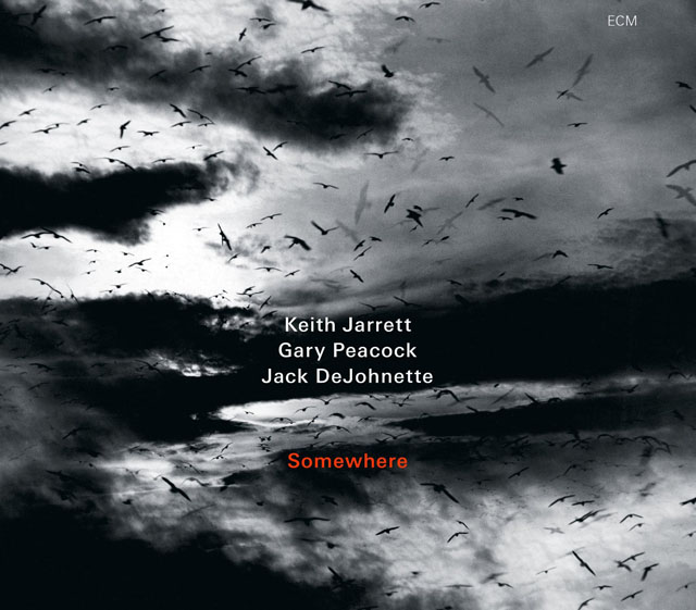 Keith Jarrett, Gary Peacock, Jack DeJohnette / Somewhere