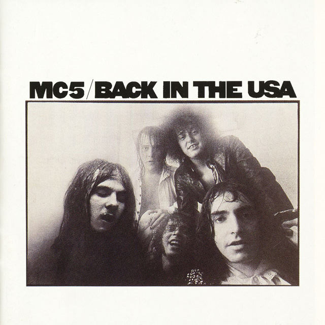 MC5 / Back In The USA