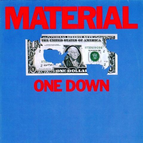 MATERIAL / One Down