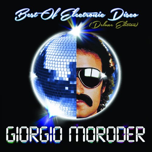 Giorgio Moroder / Best of Electronic Disco