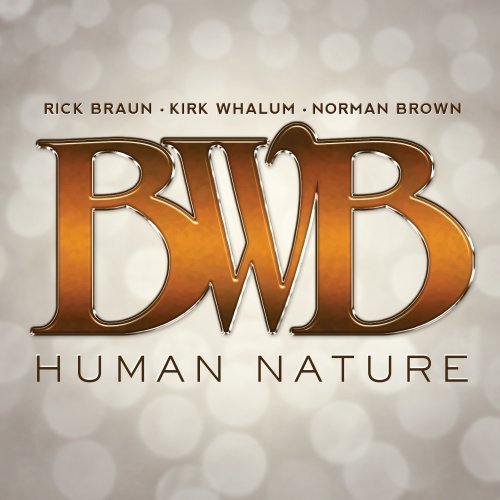 BWB / Human Nature