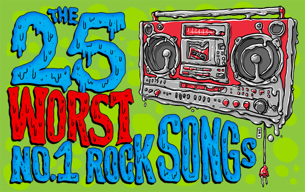 The 25 Worst No. 1 Rock Songs - Consequence of Sound
