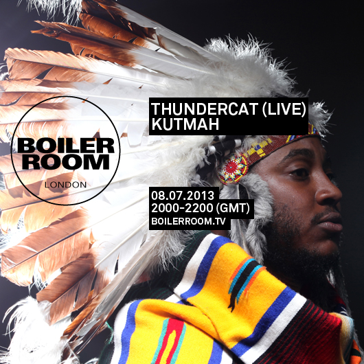 THUNDERCAT ＆ KUTMAH - Boiler Room