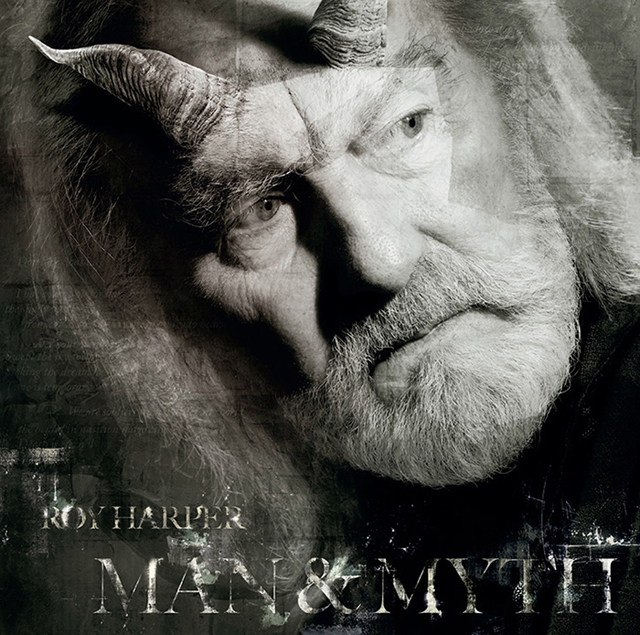Roy Harper / Man And Myth