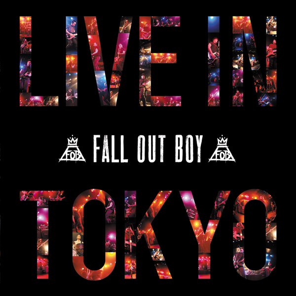 Fall Out Boy / Live in Tokyo