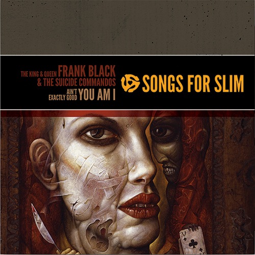 Frank Black & the Suicide Commandos / Songs for Slim