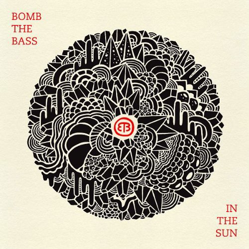 Bomb The Bass / In The Sun