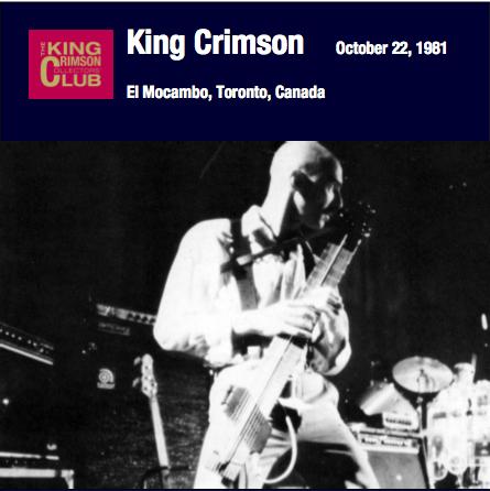 King Crimson / El Mocambo, Toronto, Canada, October 22, 1981