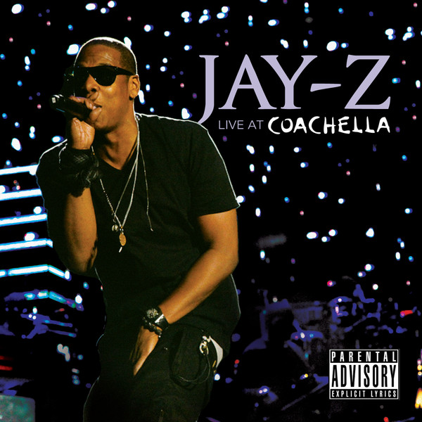 JAY Z / LIVE AT COACHELLA