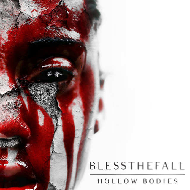 Blessthefall / Hollow Bodies