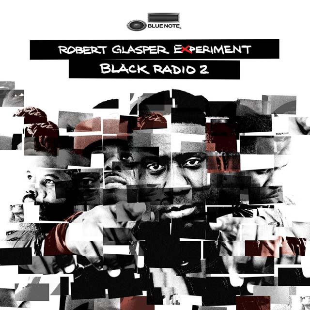 Robert Glasper Experiment / Black Radio 2