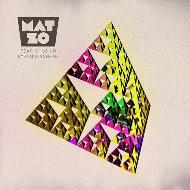 Mat Zo feat. Chuck D / Pyramid Scheme