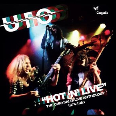 UFO / Hot 'n' Live: the Chrysalis Live Anthology 1974-83