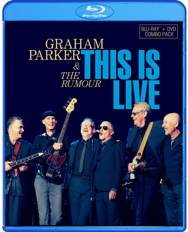 Graham Parker & The Rumour / This Is Live