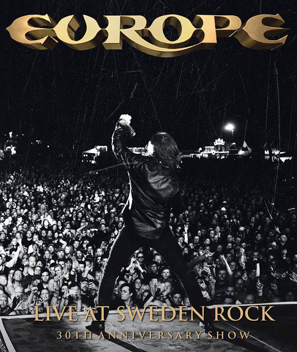 EUROPE / LIVE AT SWEDEN ROCK - 30TH ANNIVERSARY SHOW