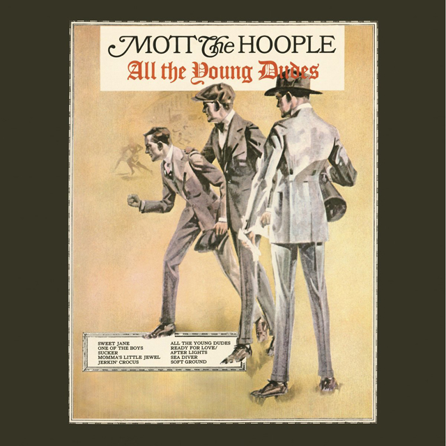 Mott The Hoople / All the Young Dudes