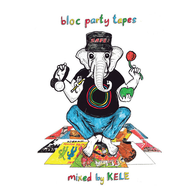 VA / BLOC PARTY TAPES mixed by KELE