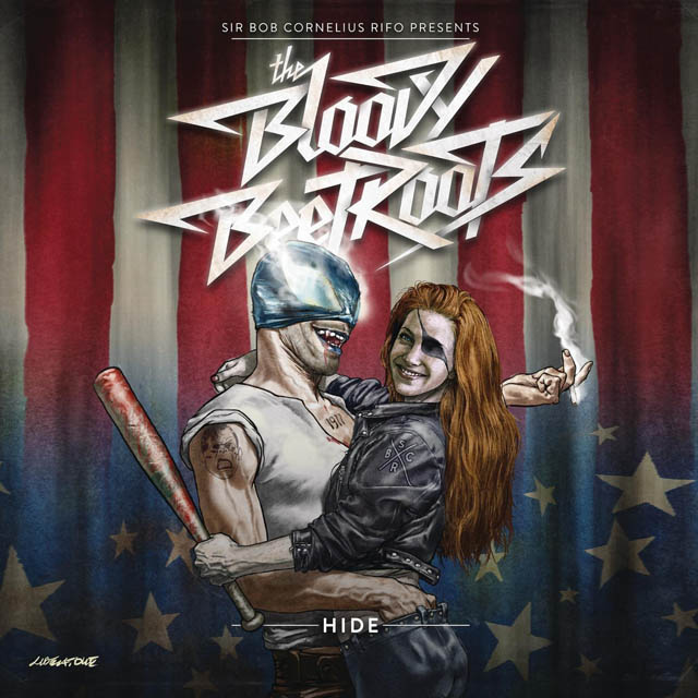 The Bloody Beetroots / Hide