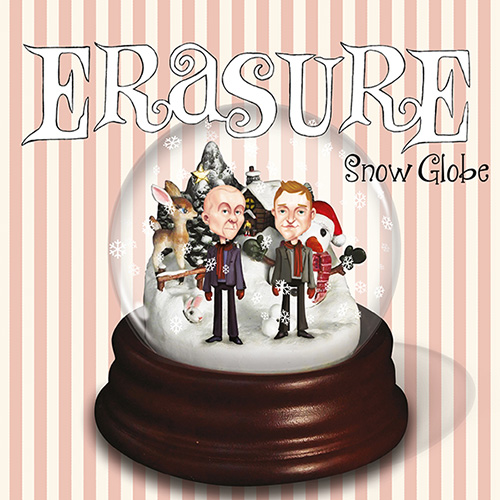 Erasure / Snow Globe