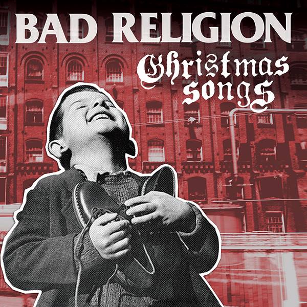 Bad Religion / Christmas Songs