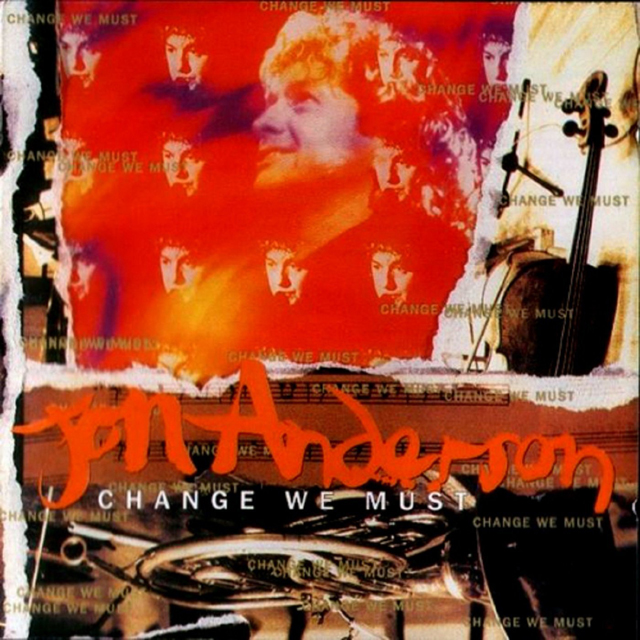 Jon Anderson / Change We Must