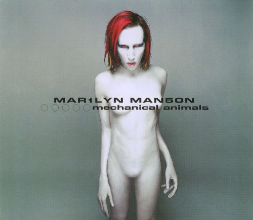 Marilyn Manson / Mechanical Animals